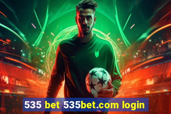 535 bet 535bet.com login